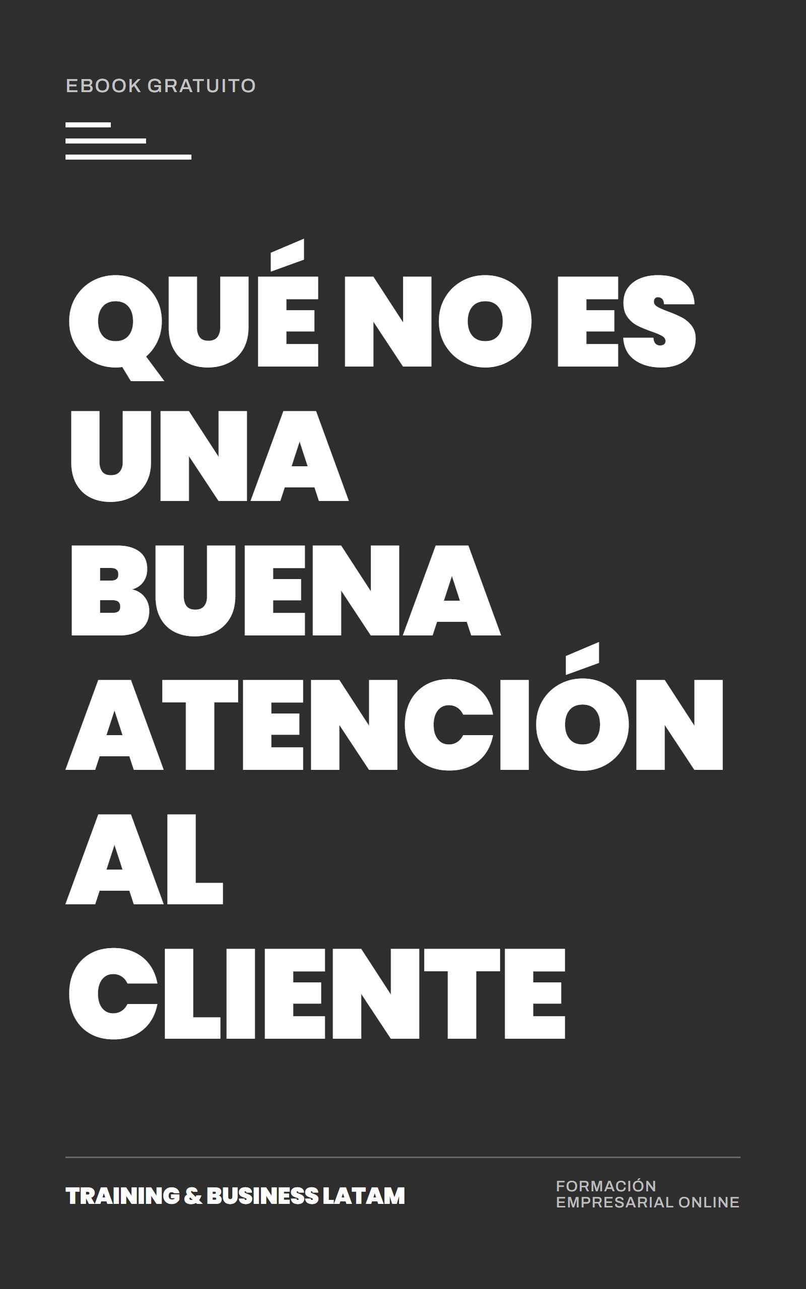Qué NO es una Buena Atención al Cliente